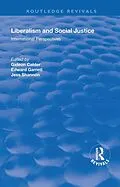 E-Book (pdf) Liberalism and Social Justice von Gideon Calder, Edward Garrett