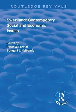 E-Book (pdf) Swaziland: Contemporary Social and Economic Issues von Peter G. Forster, Bongani J. Nsibande