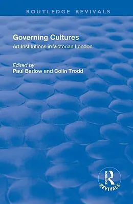 E-Book (pdf) Governing Cultures von Colin Trodd