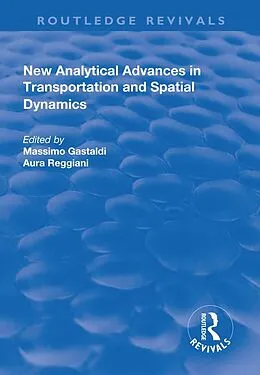 E-Book (pdf) New Analytical Advances in Transportation and Spatial Dynamics von Aura Reggiani