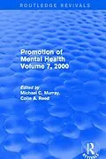 E-Book (epub) Promotion of Mental Health von Michael C. Murray, Colin A. Reed