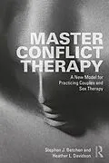 E-Book (pdf) Master Conflict Therapy von Stephen J. Betchen, Heather L. Davidson