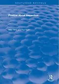 E-Book (epub) Positive About Inspection von Paul Nash