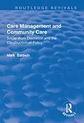 E-Book (pdf) Care Management and Community Care von Mark Baldwin