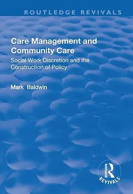 E-Book (pdf) Care Management and Community Care von Mark Baldwin