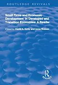E-Book (epub) Small Firms and Economic Development in Developed and Transition Economies von David A. Kirby, Anna Watson