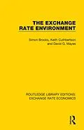 E-Book (epub) The Exchange Rate Environment von Simon Brooks, Keith Cuthbertson, David G. Mayes