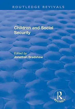 ePUB Children and Social Security von Jonathan Bradshaw