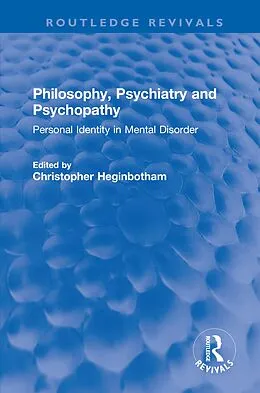 E-Book (pdf) Philosophy, Psychiatry and Psychopathy von 