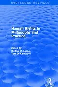 E-Book (epub) Revival: Human Rights in Philosophy and Practice (2001) von Burton M. Leiser, Tom D. Campbell