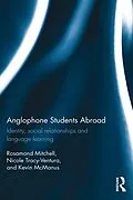 E-Book (epub) Anglophone Students Abroad von Rosamond Mitchell, Nicole Tracy-Ventura, Kevin McManus