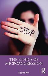 E-Book (epub) The Ethics of Microaggression von Regina Rini