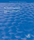 E-Book (pdf) The Park Avenue Cubists von Robert S. Lubar