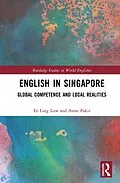E-Book (epub) English in Singapore von Ee Ling Low, Anne Pakir