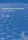 E-Book (epub) Funding Inclusive Education von Alan J. Marsh