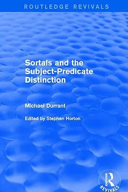 E-Book (epub) Sortals and the Subject-predicate Distinction (2001) von Michael Durrant