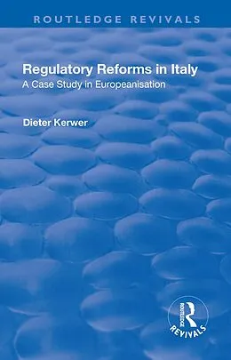 E-Book (pdf) Regulatory Reforms in Italy von Dieter Kerwer