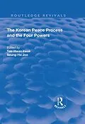 E-Book (epub) The Korean Peace Process and the Four Powers von Tae-Hwan Kwak