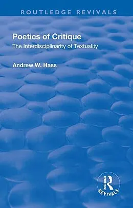 E-Book (epub) Poetics of Critique von Andrew W. Hass