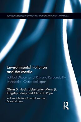 eBook (epub) Environmental Pollution and the Media de Glenn D. Hook, Libby Lester, Meng Ji