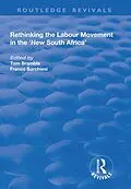 E-Book (pdf) Rethinking the Labour Movement in the 'New South Africa' von Franco Barchiesi