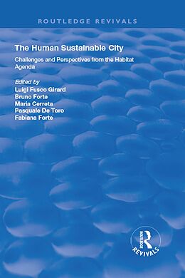 E-Book (pdf) The Human Sustainable City von Bruno Forte, Maria Cerreta, Pasquale De Toro