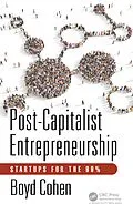 E-Book (pdf) Post-Capitalist Entrepreneurship von Boyd Cohen