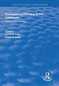 E-Book (epub) Participatory Planning in the Caribbean: Lessons from Practice von Robert Potter, Jonathan Pugh