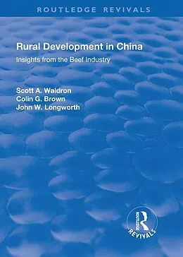 E-Book (epub) Rural Development in China von Scott A. Waldron, Colin G. Brown