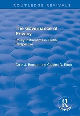 E-Book (epub) The Governance of Privacy von Colin J. Bennett, Charles D. Raab