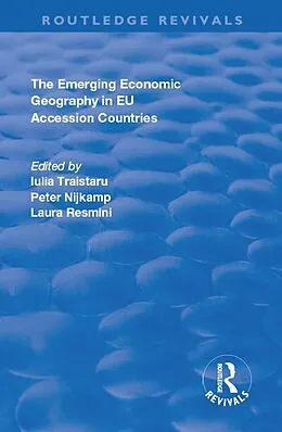 E-Book (pdf) The Emerging Economic Geography in EU Accession Countries von Peter Nijkamp