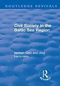E-Book (pdf) Civil Society in the Baltic Sea Region von Norbert Götz