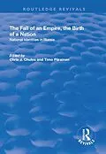 ePUB The Fall of an Empire, the Birth of a Nation von 