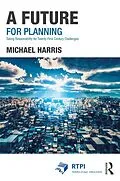 E-Book (pdf) A Future for Planning von Michael Harris