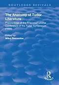 E-Book (pdf) The Anatomy of Tudor Literature von Mike Pincombe