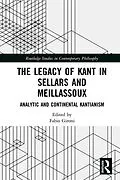 E-Book (epub) The Legacy of Kant in Sellars and Meillassoux von 