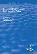 E-Book (pdf) Economic Institutions and Environmental Policy von Antonio Nicita