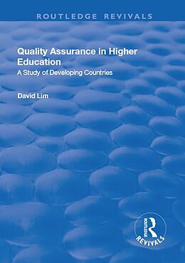 E-Book (pdf) Quality Assurance in Higher Education: A Study of Developing Countries von David Lim