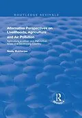 E-Book (epub) Alternative Perspectives on Livelihoods, Agriculture and Air Pollution von Neela Mukherjee