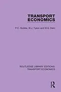 E-Book (pdf) Transport Economics von P. C. Stubbs, W. J. Tyson, M. Q. Dalvi