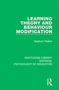 E-Book (epub) Learning Theory and Behaviour Modification von Stephen Walker