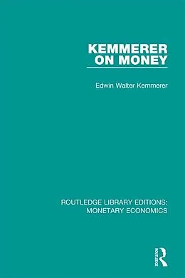 E-Book (pdf) Kemmerer on Money von Edwin Walter Kemmerer