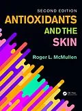 E-Book (epub) Antioxidants and the Skin von Roger L. McMullen