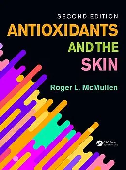 E-Book (epub) Antioxidants and the Skin von Roger L. McMullen