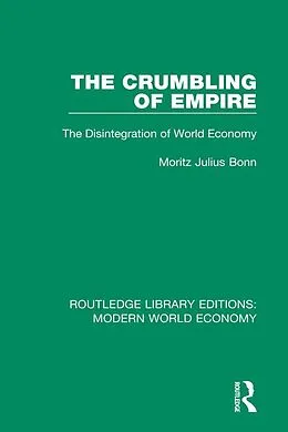 E-Book (epub) The Crumbling of Empire von M. J. Bonn