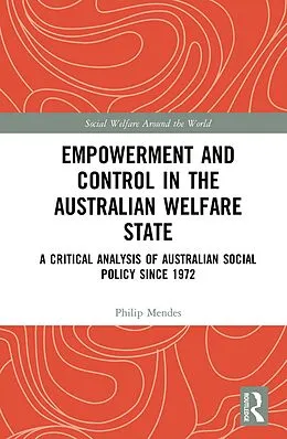 PDF Empowerment and Control in the Australian Welfare State von Philip Mendes