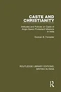 E-Book (epub) Caste and Christianity von Duncan B. Forrester