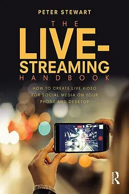 E-Book (epub) The Live-Streaming Handbook von Peter Stewart