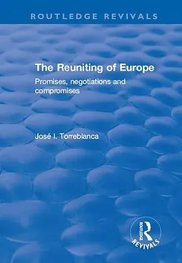 E-Book (pdf) The Reuniting of Europe von José I. Torreblanca