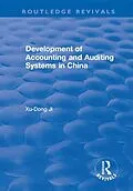 E-Book (pdf) Development of Accounting and Auditing Systems in China von Xu-Dong Ji